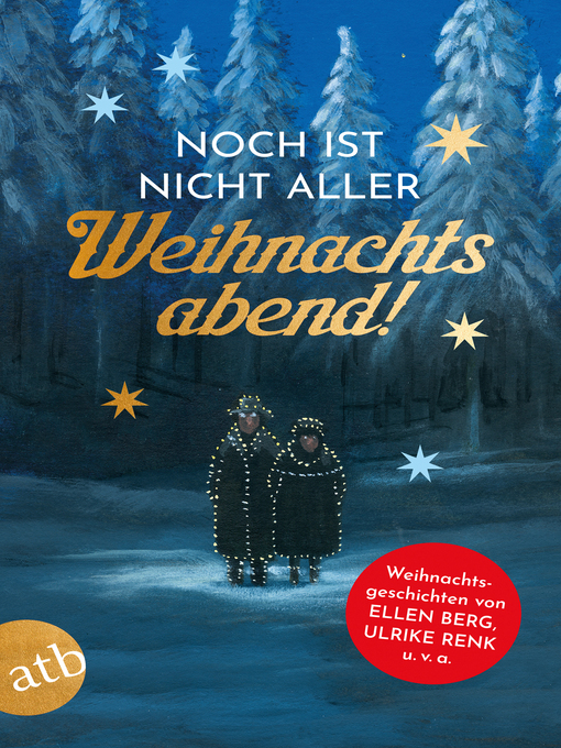 Title details for Noch ist nicht aller Weihnachtsabend by Ellen Berg - Available